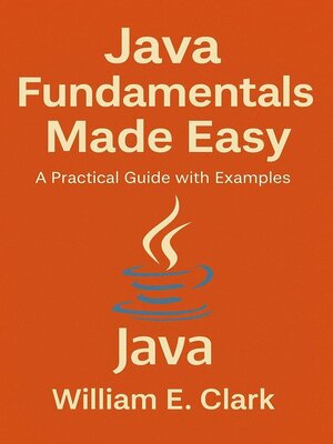 cover image of Java Fundamentals Made Easy